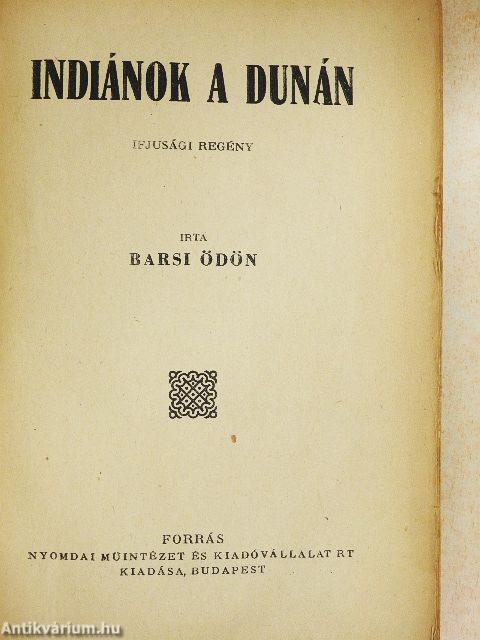 Indiánok a Dunán