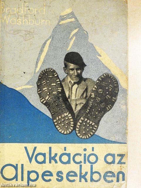 Vakáció az Alpesekben
