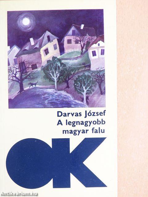 A legnagyobb magyar falu