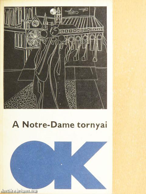 A Notre-Dame tornyai