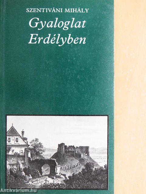 Gyaloglat Erdélyben