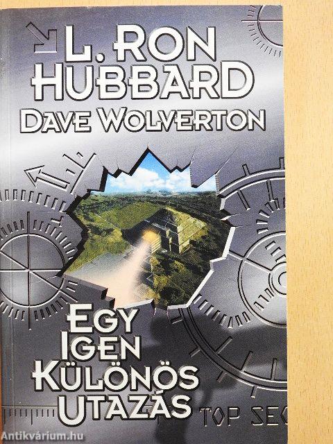 Egy igen különös utazás