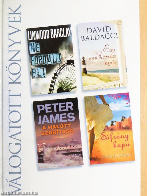 Ne fordulj el!/Egy emlékezetes nyár/A halott szorítása/Sáfránykapu