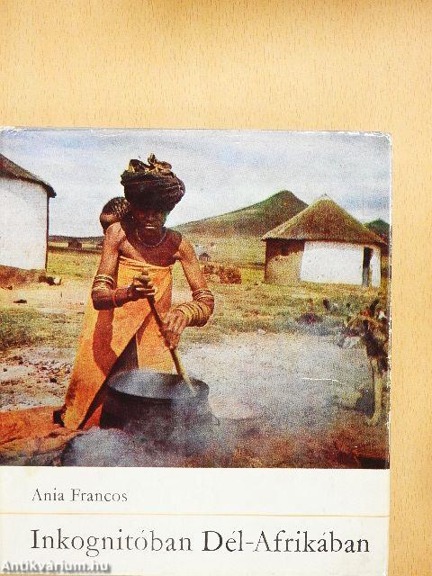 Inkognitóban Dél-Afrikában