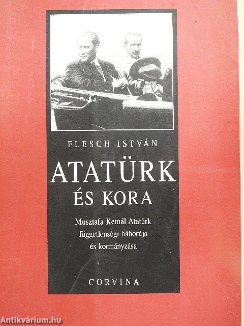 Atatürk és kora