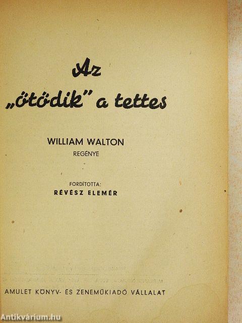 Az "ötödik" a tettes