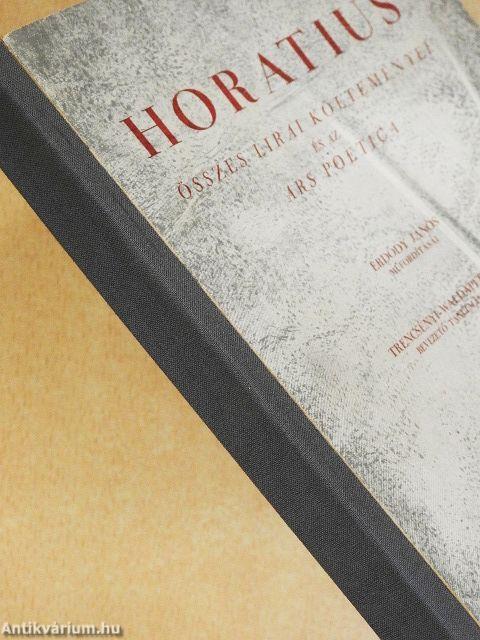 Horatius összes lirai költeményei és az ars poetica