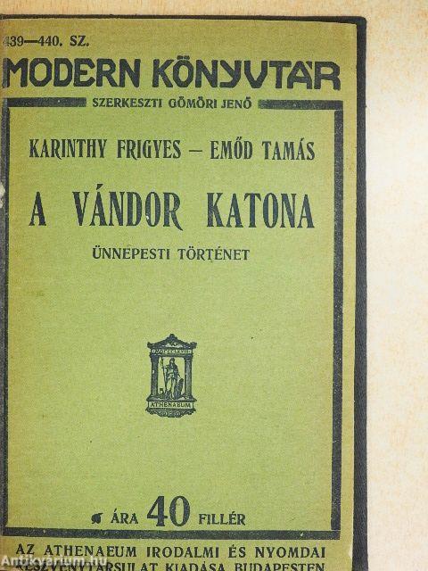 A vándor katona/Martinovics