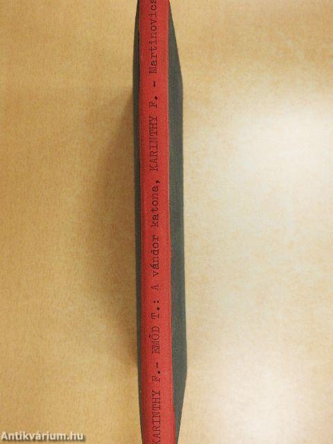 A vándor katona/Martinovics