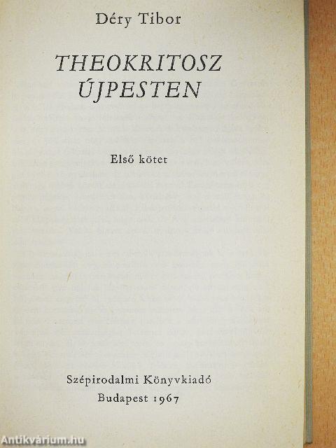 Theokritosz Újpesten I-II.