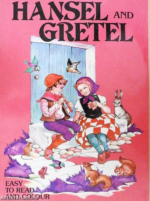 Hansel and Gretel