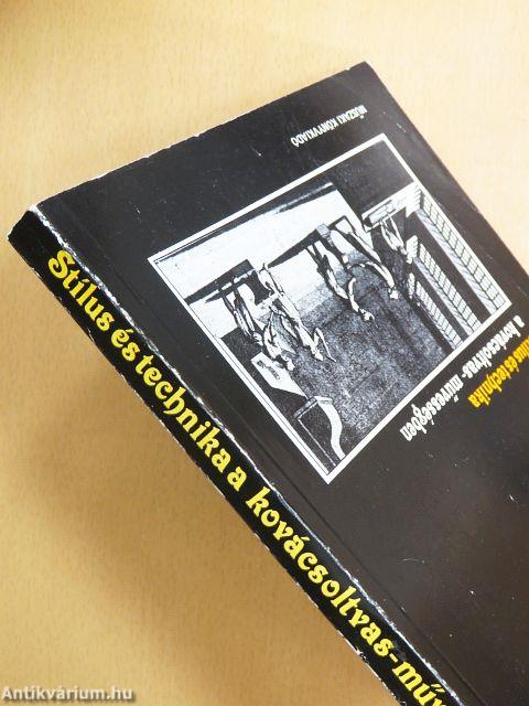 Stílus és technika a kovácsoltvas-művességben