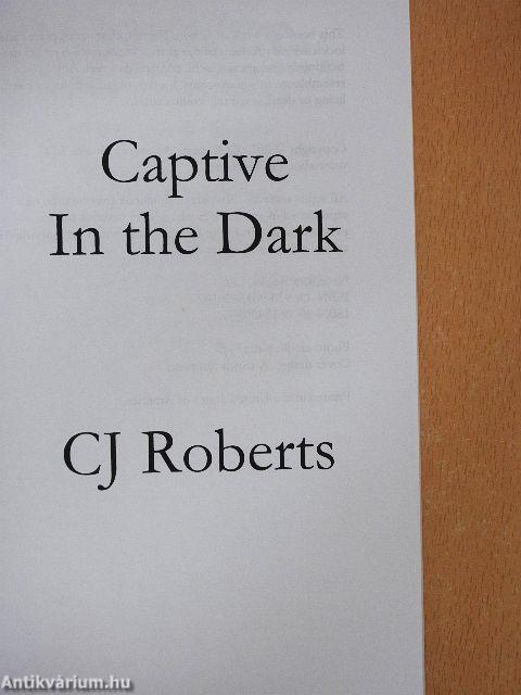 Captive In the Dark