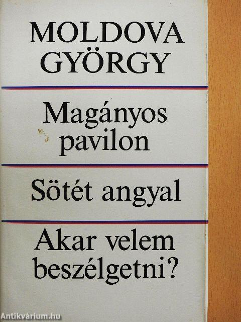 Magányos pavilon/Sötét angyal/Akar velem beszélgetni?