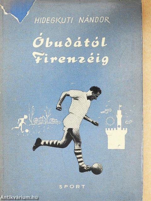 Óbudától Firenzéig