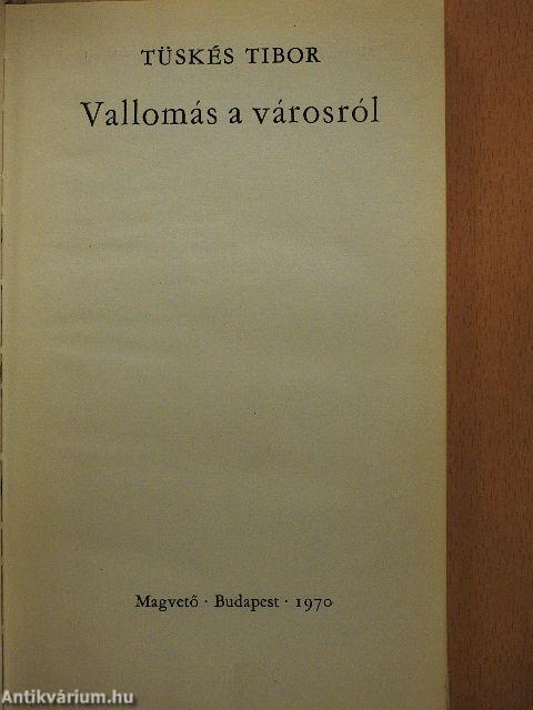 Vallomás a városról