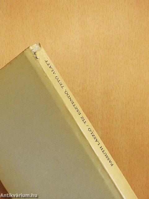 Tíz esztendő, tető alatt