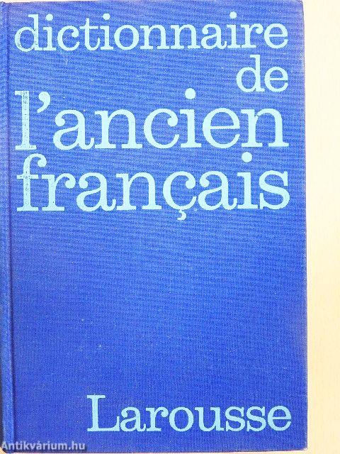 Dictionnaire de L'Ancien Francais