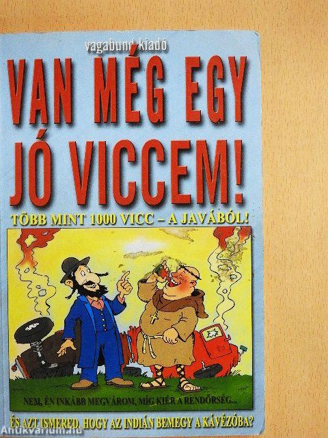 Van még egy jó viccem!