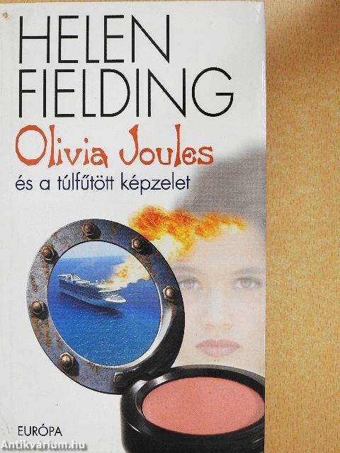 Olivia Joules és a túlfűtött képzelet
