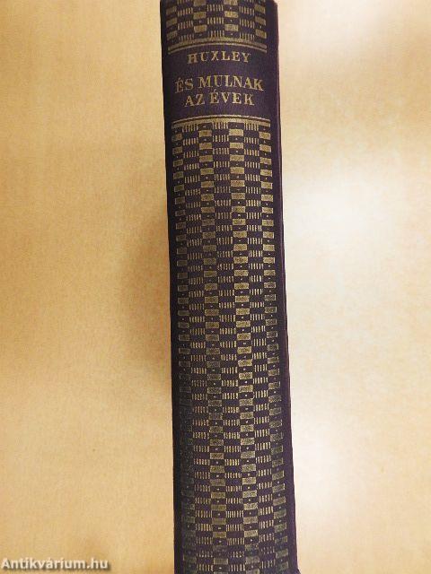 És múlnak az évek