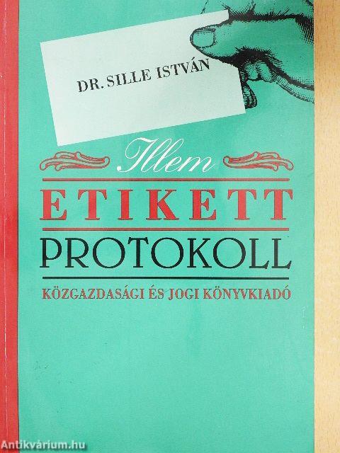 Illem, etikett, protokoll
