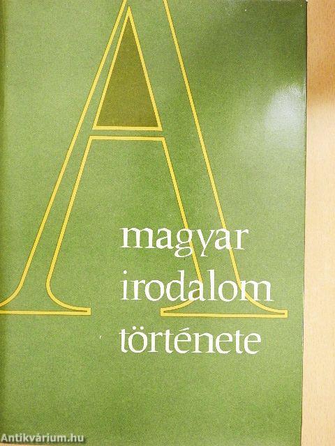 A magyar irodalom története 3.