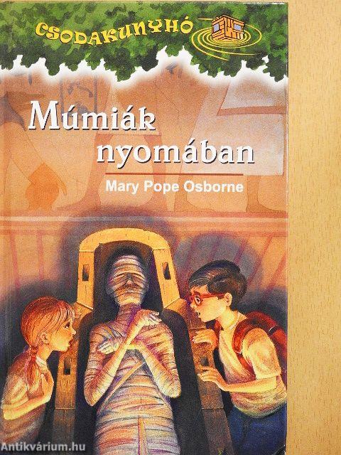 Múmiák nyomában