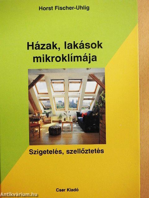 Házak, lakások mikroklímája