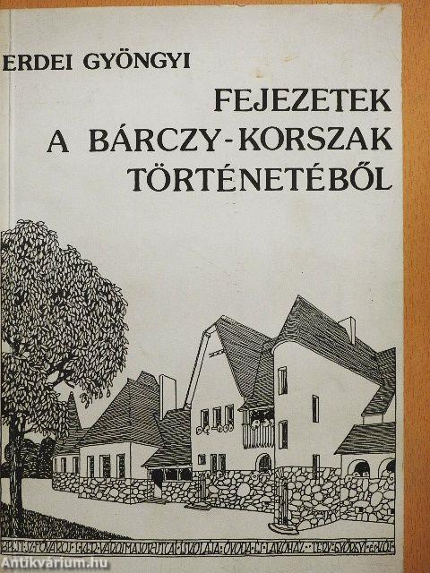 Fejezetek a Bárczy-korszak történetéből