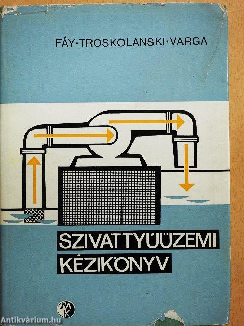 Szivattyúüzemi kézikönyv