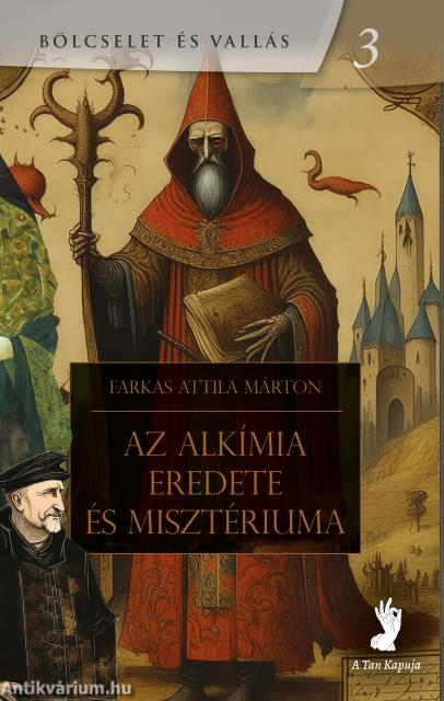 Az alkímia eredete és misztériuma