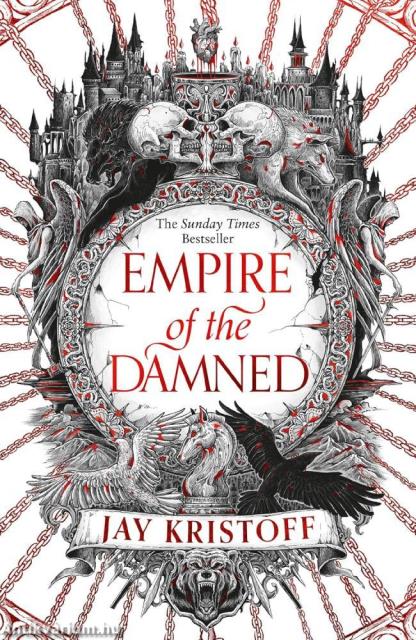 Empire of the Damned (Empire of the Vampire Series, Book 2)