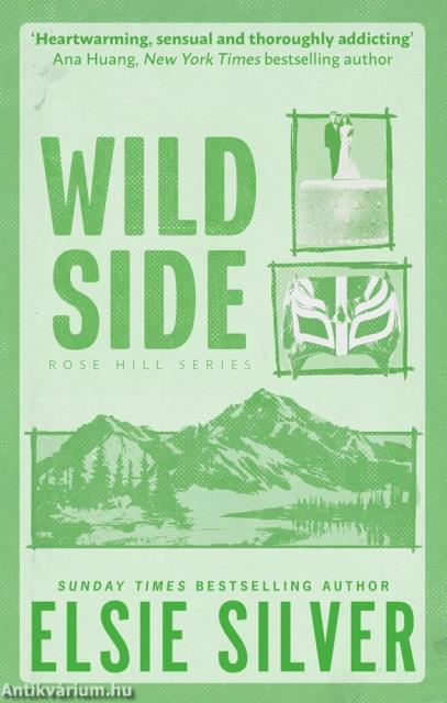 Wild Side (Rose Hill Series, Book 3)