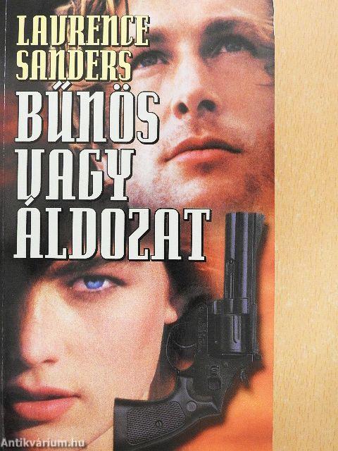 Bűnös vagy áldozat