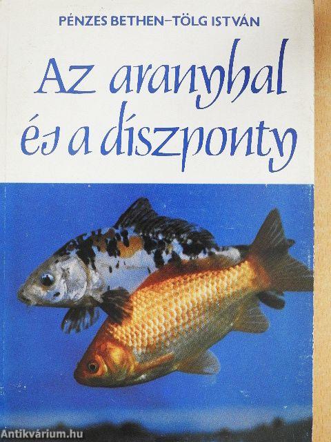 Az aranyhal és a díszponty