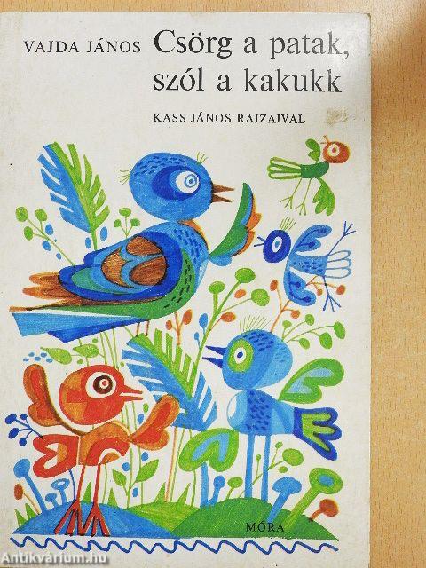 Csörg a patak, szól a kakukk