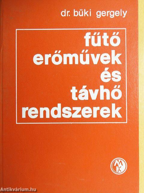 Fűtőerőművek és távhőrendszerek