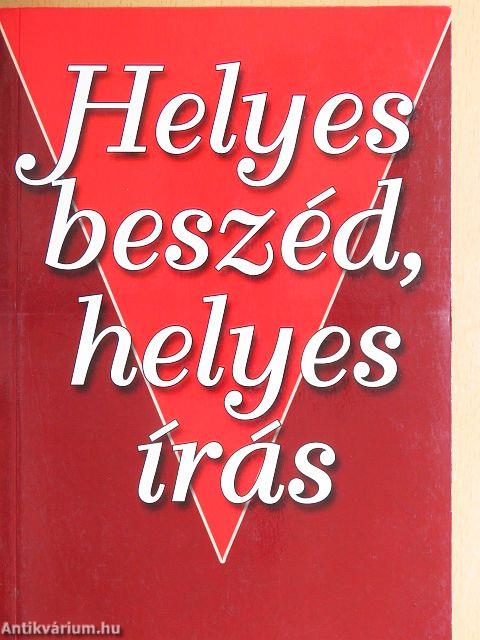 Helyes beszéd, helyes írás