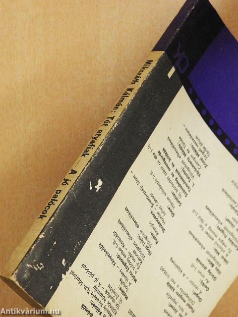 Tót atyafiak/A jó palócok