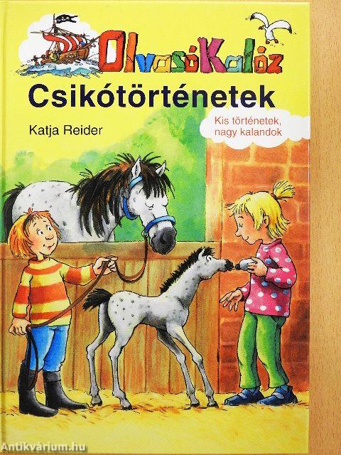 Olvasó Kalóz - Csikótörténetek