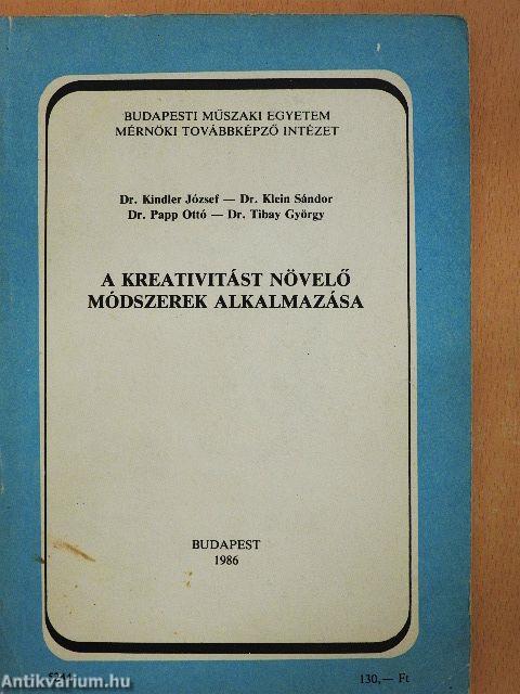 A kreativitást növelő módszerek alkalmazása