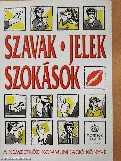 Szavak, jelek, szokások