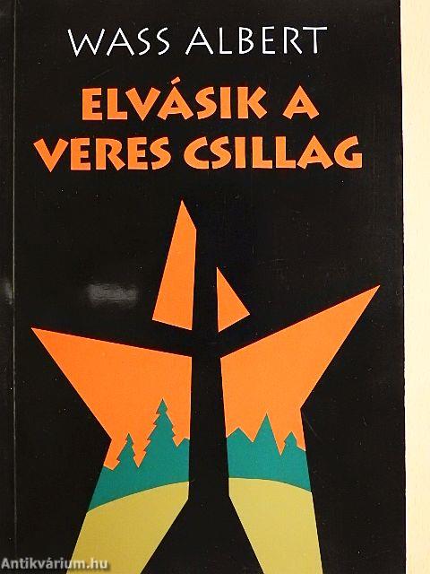 Elvásik a veres csillag