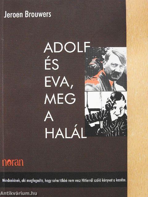 Adolf és Eva, meg a halál