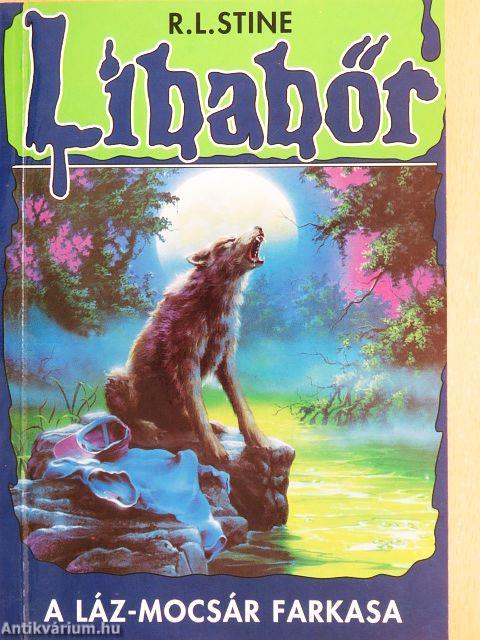 A Láz-mocsár farkasa