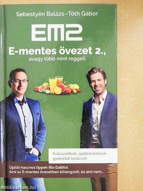 E-mentes övezet 2., avagy több mint reggeli