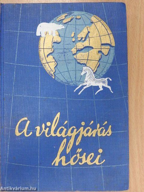 "20 kötet A világjárás hősei című sorozatból (nem teljes sorozat)"
