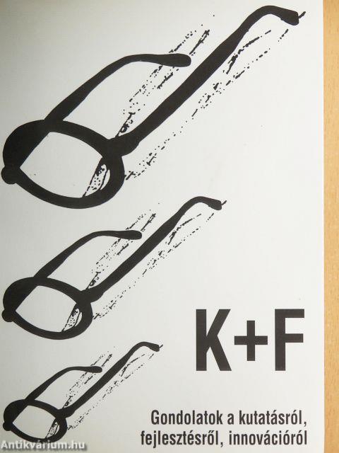 K+F