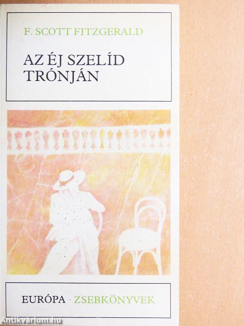 Az éj szelíd trónján